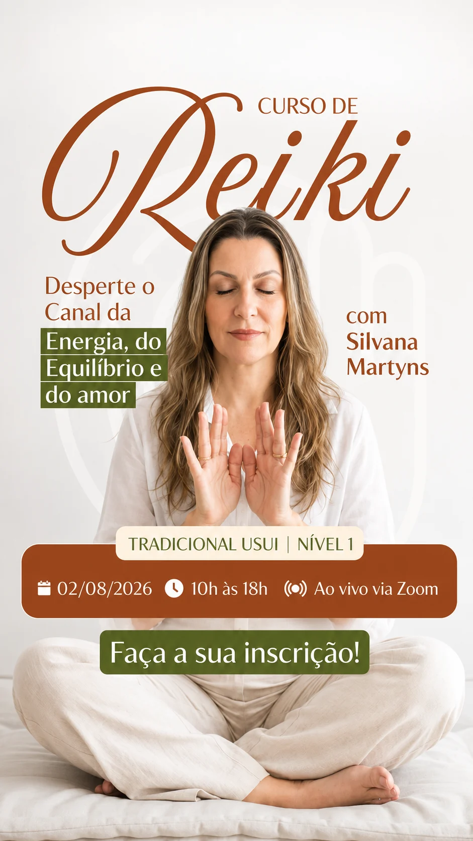 Cartaz do Curso de Reiki Tradicional Usui Nivel 1 com Silvana Martyns